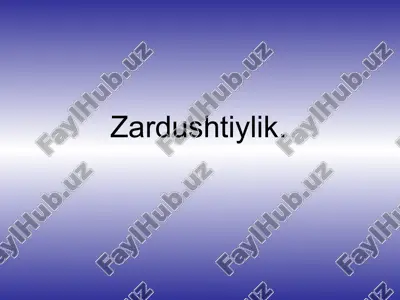 zardushtiylik — PPT