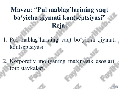 pul mablag’larining vaqt bo‘yicha qiymati kontseptsiyasi — PPTX