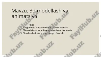 3d modellashtirish va animatsiya — PPTX