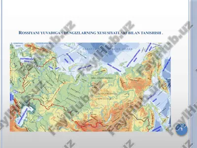 rossiyani yuvadigan dengizlarning xususiyatlari bilan tanishish — PPTX