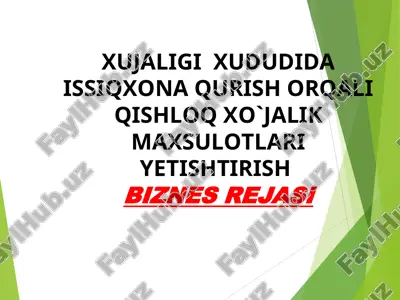 biznes reja issiqxona (parnik) — PPT