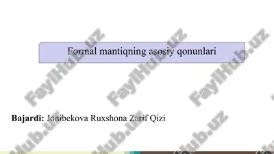 formal mantiqning asosiy qonunlari slayd — PPTX
