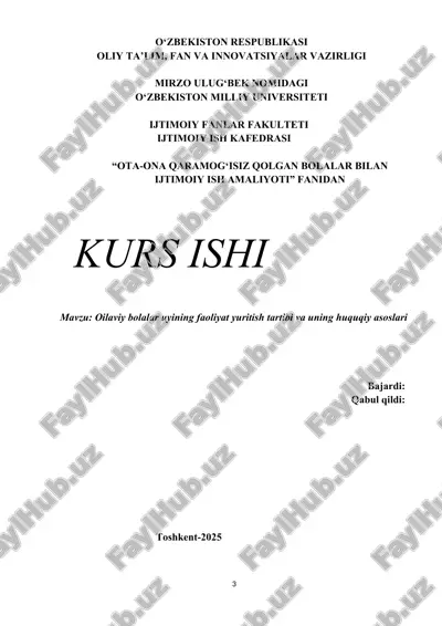 oilaviy bolalar uyining faoliyat yuritish tartibi va uning huquqiy asoslari — DOCX