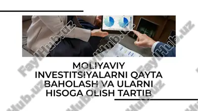 moliyaviy investitsiyalarni qayta baholash va ularni hisoga — PDF