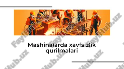 mashinalarda xavfsizlik qurilmalari — PDF