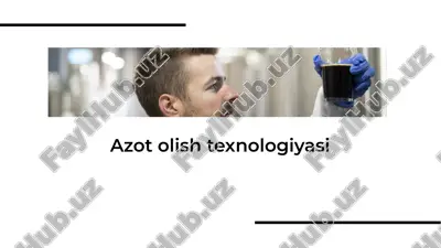 azot olish texnologiyasi — PDF