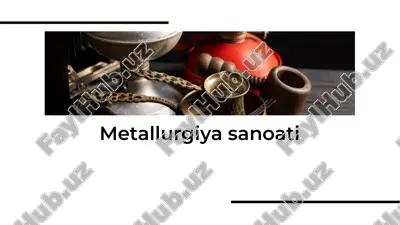 metallurgiya sanoati — PDF