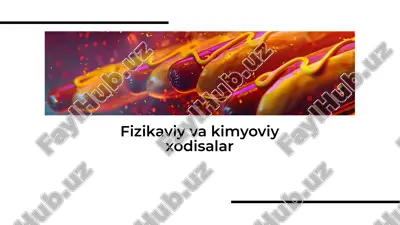 fizikaviy va kimyoviy xodisalar — PDF