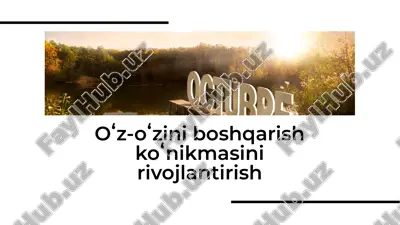 oʻz-oʻzini boshqarish koʻnikmasini rivojlantirish — PDF