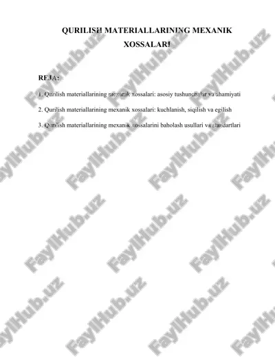 qurilish materiallarining mexanik xossalari — DOCX