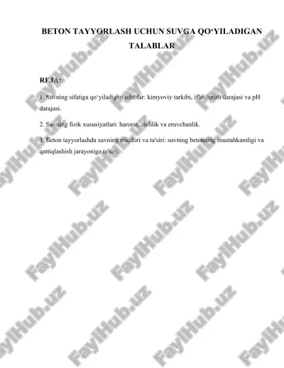 beton tayyorlash uchun suvga qo‘yiladigan talablar — DOCX