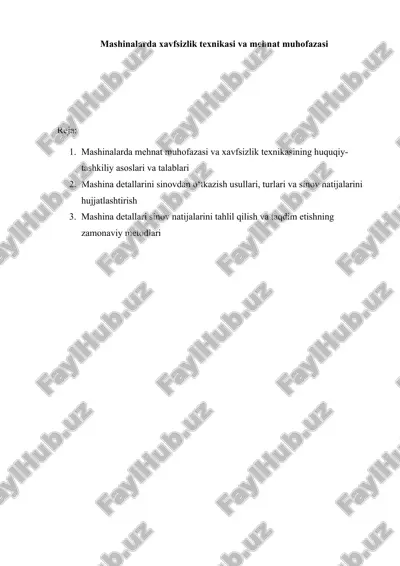 mashinalarda xavfsizlik texnikasi va mehnat muhofazasi — DOCX