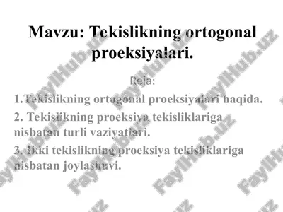 tekislikning ortogonal proeksiyalari — PPT