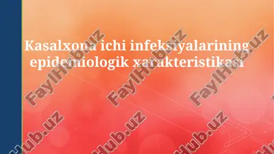 gospital infeksiyalarining epidemiologik xususiyatlari — PPTX