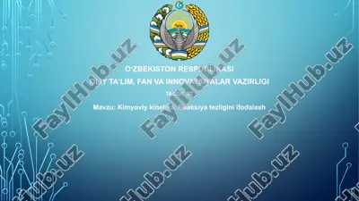 kimyoviy kinetika — PPTX