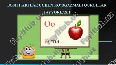 bosh harflar uchun ko‘rgazmali qurollar tayyorlash — PPTX