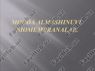 modda almashinuvi. biomembranalar — PPTX