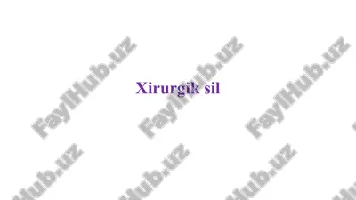 xirurgik sil — PPTX