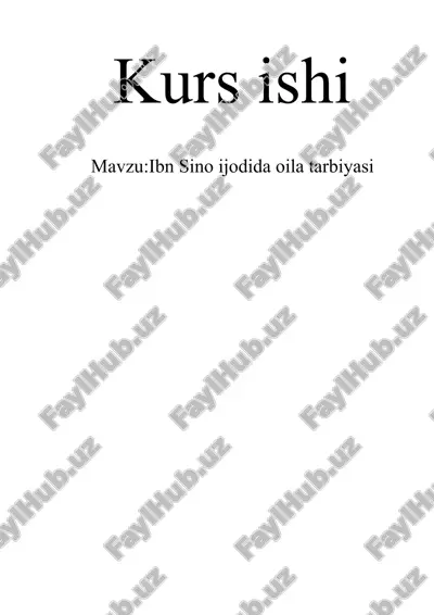 ibn sino ijodida oila tarbiyasi — DOCX