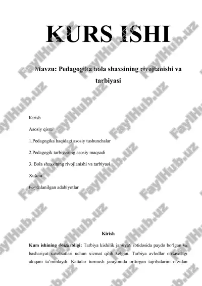 pedagogika bola shaxsining rivojlanishi va tarbiyasi — DOCX