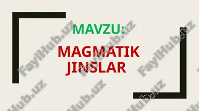 magmatikjinslar — PPTX