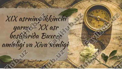 xix asrning ikkinchi yarmi – xx asr boshlarida buxoro amirligi va xiva xonligi — PDF