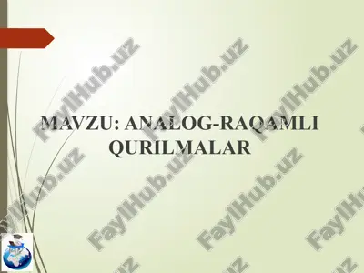 analog-raqamli qurilmalar — PPTX