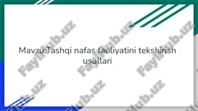 tashqi nafas faoliyatini tekshirish usullari — PPTX