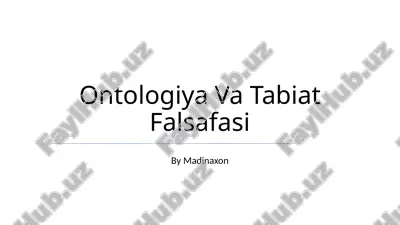ontologiya va tabiat falsafasi — PPTX