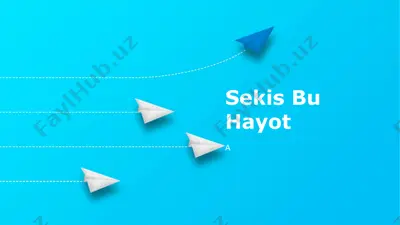 sekis bu hayot — PPTX