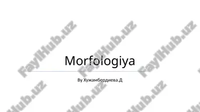 morfologiya — PPTX
