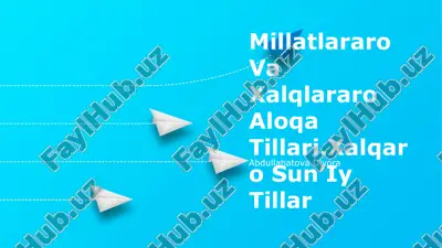 millatlararo va xalqlararo aloqa tillari.xalqaro sun’iy tillar — PPTX