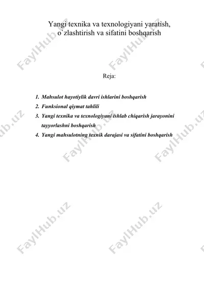 yangi texnika va texnologiyani yaratish, o`zlashtirish va sifatini boshqarish — DOC