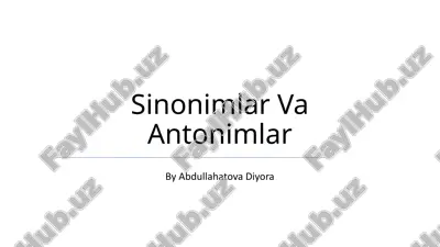 sinonimlar va antonimlar — PPTX