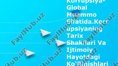 korruptsiyaning tarix shakllari va ijtimoiy hayotdagi ko‘rinishlari — PPTX