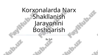 korxonalarda narx shakllanish jarayonini boshqarish — PPTX