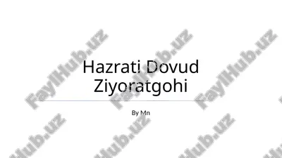 hazrati dovud ziyoratgohi — PPTX