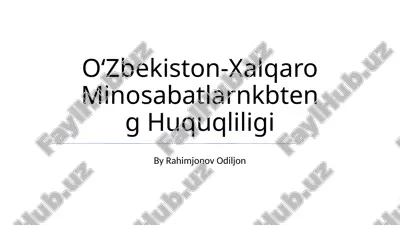 oʻzbekiston-xalqaro minosabatlarnkbteng huquqliligi — PPTX
