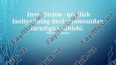 investitsion - qurilish faoliyatining davlat tomonidan tarnibga solinishi — PPTX