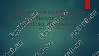 sil kasalligi klinik klasifikatsiyasi — PPTX