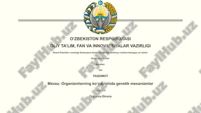 organizmlarning koʻpayishida genetik mexanizmlar — PPTX