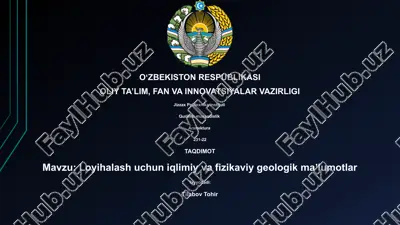 loyihalash uchun iqlimiy va fizikaviy geologik maʼlumotlar — PPTX
