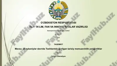shayboniylar davrida toshkent me'moriy yodgorliklar — PPTX