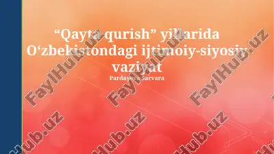 perestroyka davrida o'zbekistondagi ijtimoiy-siyosiy vaziyat — PPTX
