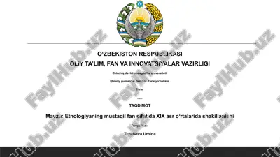 etnologiyaning mustaqil fan sifatida xix asr oʻrtalarida shakillanishi — PPTX