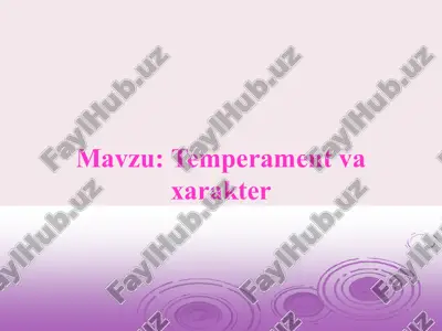 temperament va xarakter — PPTX