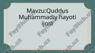 quddus muhammadiy hayoti ijodi — PPTX