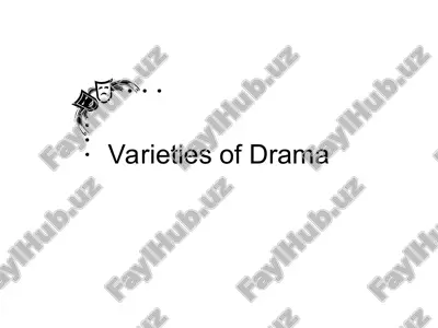 varieties of drama — PPT