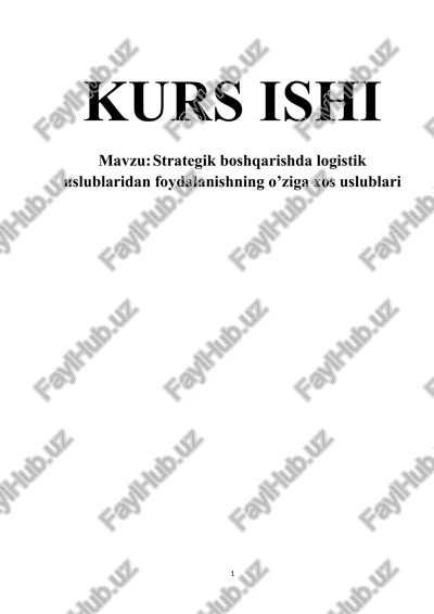 logistika va logistik uslublari — DOCX