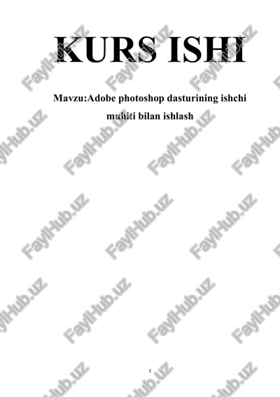 adobe photoshop dasturining ishchi muhiti bilan ishlash — DOCX